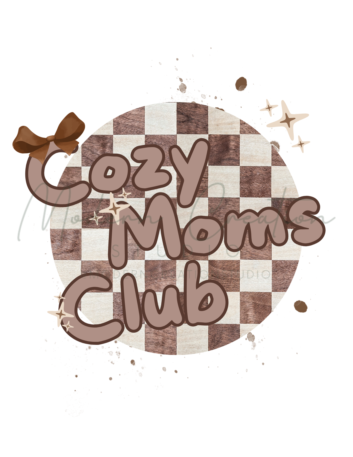 Cozy Moms Club PNG File