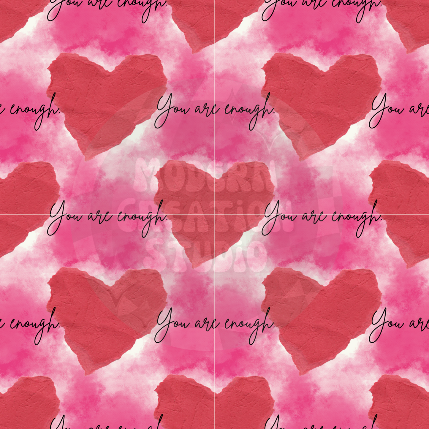 You Are Enough Seamless File