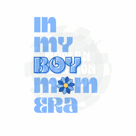 In My Boy Mom Era PNG File