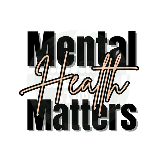 Mental Health Matter PNG File