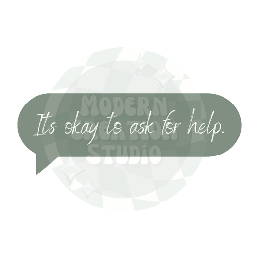 It’s okay to ask for help PNG File